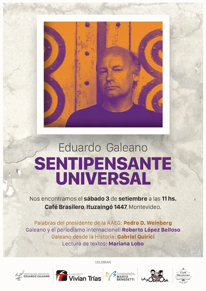 Eduardo Galeano, Sentipensante Universal