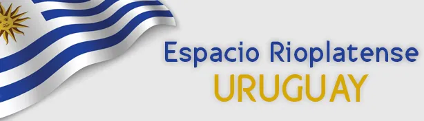Espacio Rioplatense - Uruguay