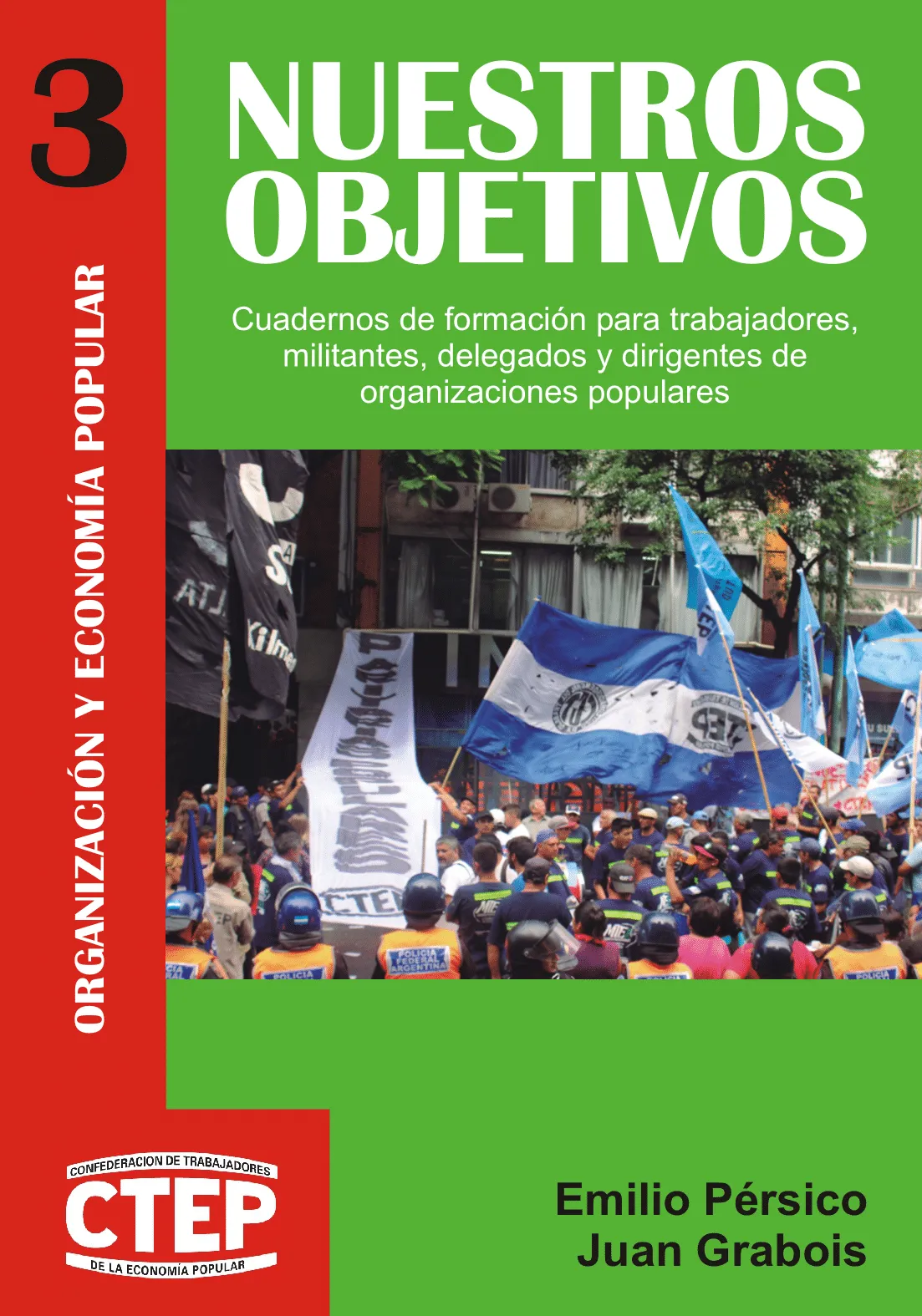 CTEP - Nuestros objetivos (2014) CTEP - Nuestros objetivos (2014)