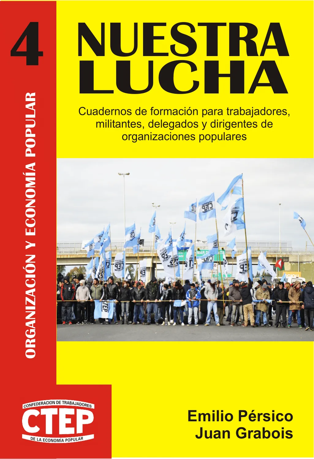 CTEP - Nuestra lucha (2014) CTEP - Nuestra lucha (2014)