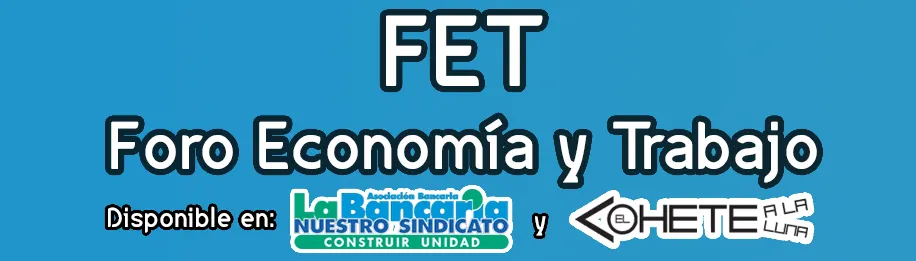FET - Foro Economía y Trabajo