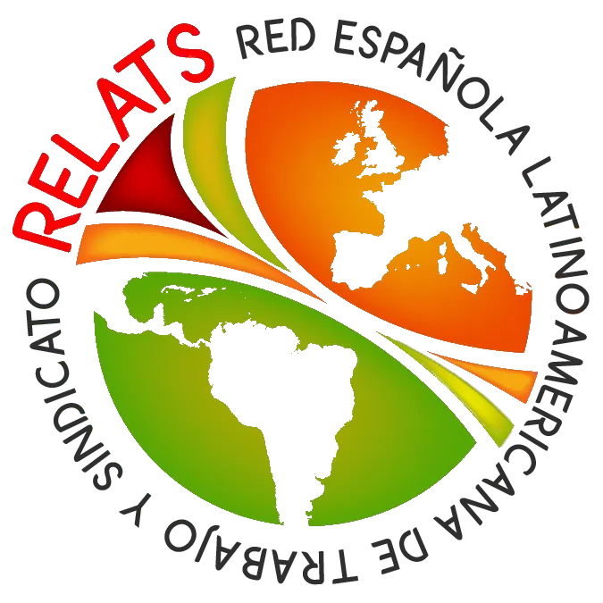 RELATS - Red Euro Latinomericana de Análisis sobre Trabajo y Sindicalismo.